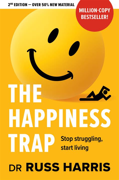 The Happiness Trap by Harris Russ from Flipkart.com. Only Genuine Products. 30 Day Replacement Guarantee. Free Shipping. Cash On Delivery! Explore Plus. Login. Become a Seller. More. Cart. Add to cart; Buy Now. Home. Books. Self-Help Books. ... Not sure why publication has done such a poor job for this nice book. READ MORE. Praveen Kumar. …